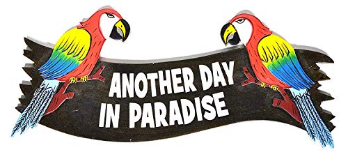 Parrots Hand Carved Wooden Another Day in Paradise Cocktails Drinking Beach Surfboard Sign