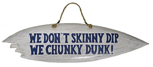 WorldBazzar Hand Carved Surfboard WE Don't Skinny DIP WE Chunky Dunk Sign Wooden Wall Hanging Art Tiki Bar