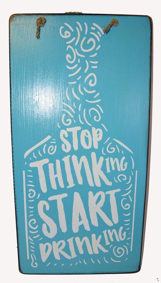 WorldBazzar Brand Hand Carved Wooden STOP THINKING START DRINKING Cocktails Parrot Drinking BEACH HAPPY HOUR Sign
